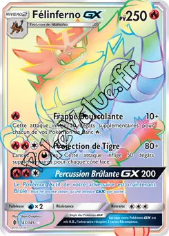 Carte Pokémon Félinferno GX n°147 de la série Gardiens Ascendant