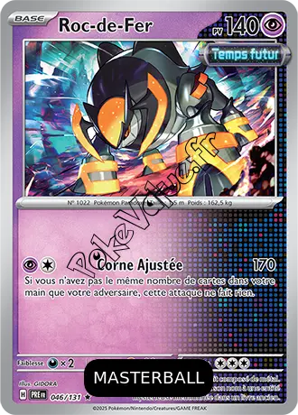 Carte Pokémon Roc de Fer Masterball n°046 de la série Évolutions Prismatiques