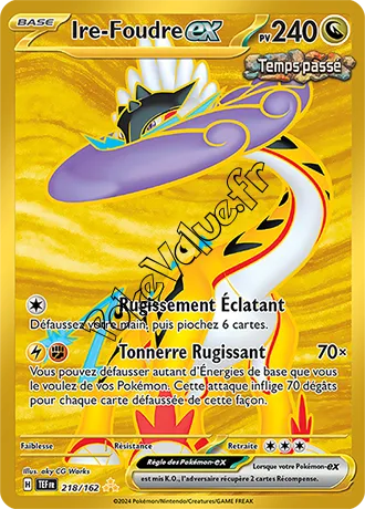 Carte Pokémon Ire-Foudre ex  n°218 de la série Forces Temporelles