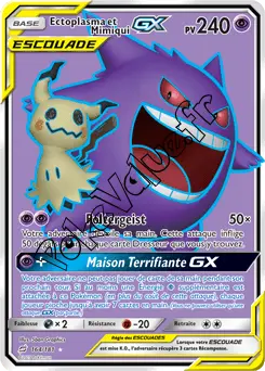 Carte Pokémon Ectoplasma et Mimiqui GX n°164 de la série Duo de Choc