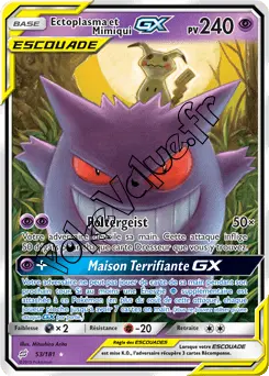 Carte Pokémon Ectoplasma et Mimiqui GX n°53 de la série Duo de Choc
